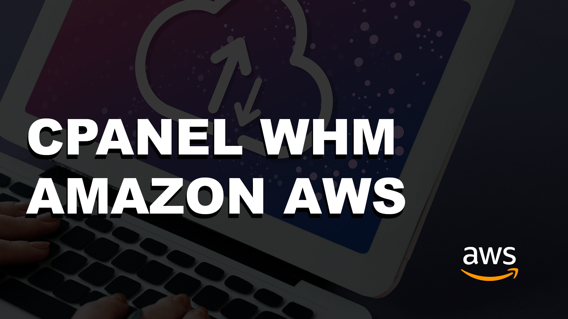 Hospedagem cPanel WHM Na Amazon [ AWS ]