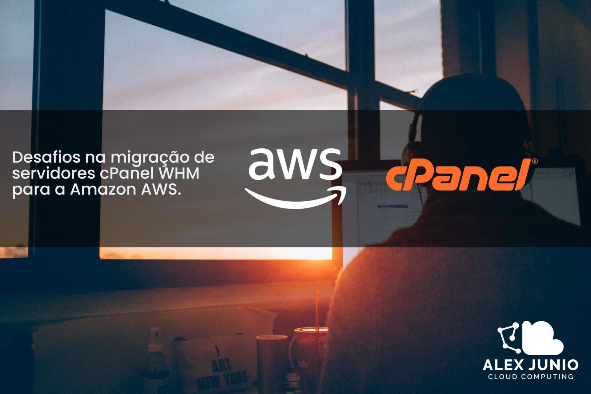 Desafios na Migração cPanel para AWS