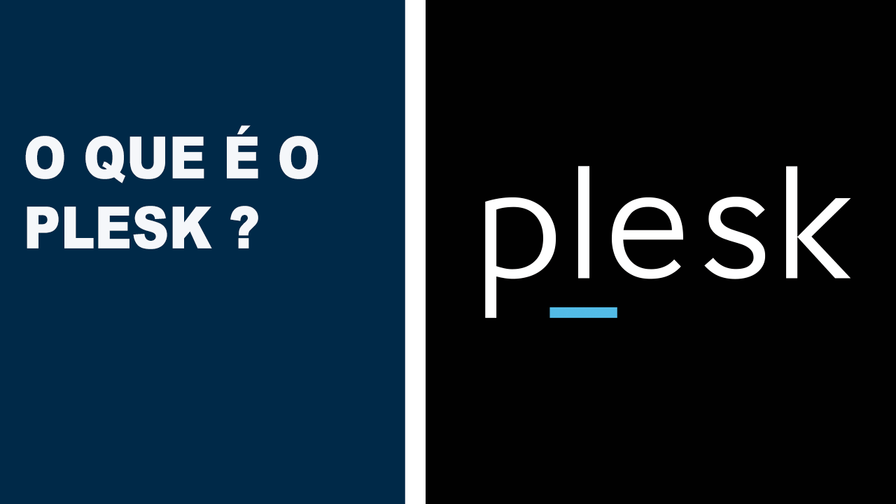 O que é Plesk ? Hospedagem de Sites Plesk
