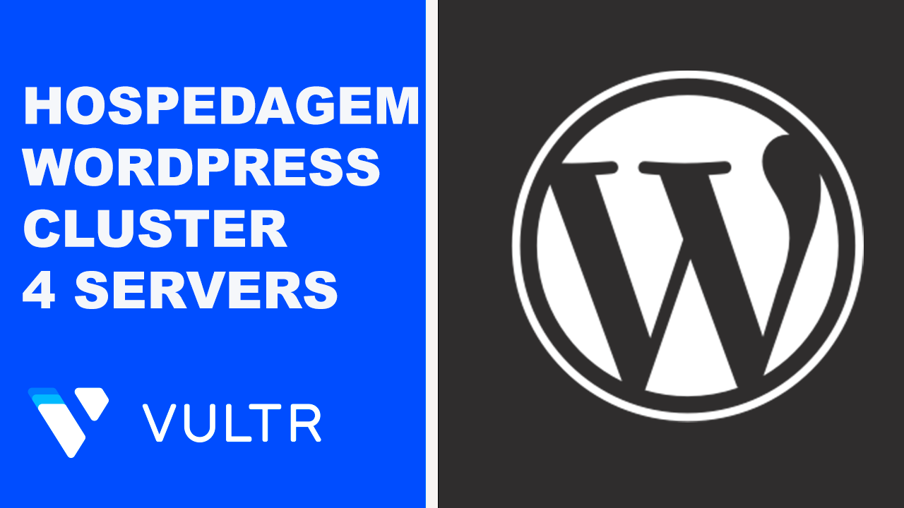 Hospedagem WordPress em Cluster de Alta Disponibilidade e Load Balancer